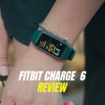 Fitbit charge 6 Review